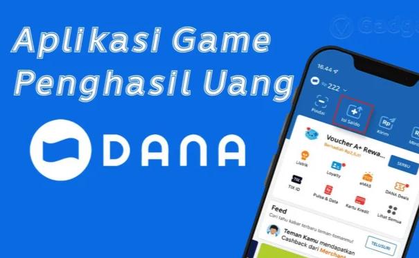 Aplikasi Dana Games Bikin Heboh